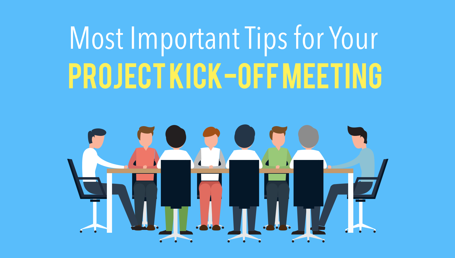 Tips for your Project Kick-off Meeting