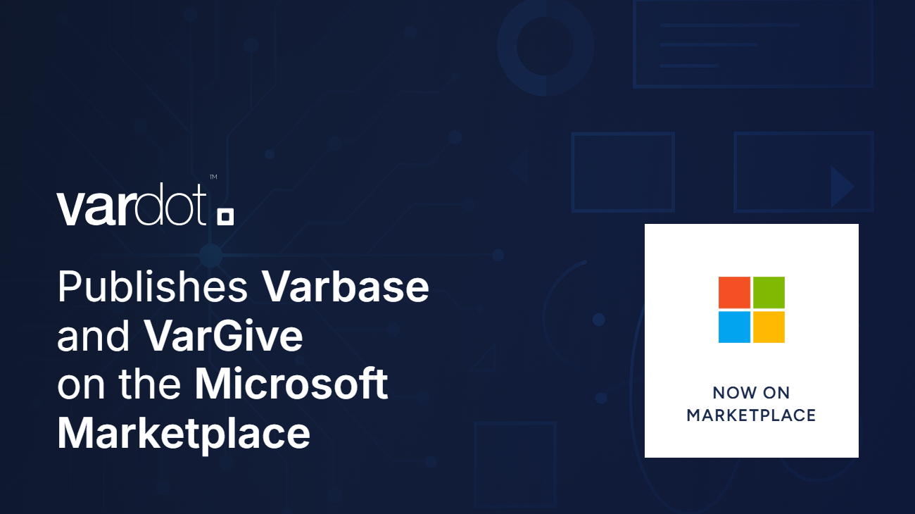 Thumbnail for press release Vardot Publishes Varbase and VarGive on Microsoft Marketplace