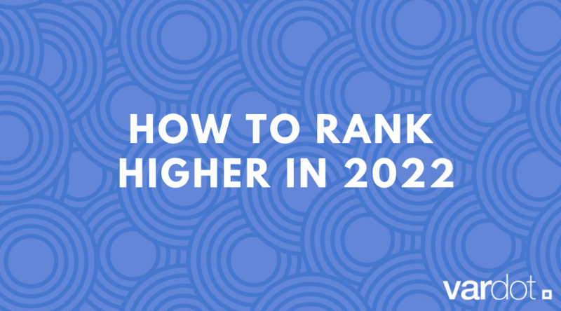 How Core Web Vitals Help My Website Rank Higher in 2022