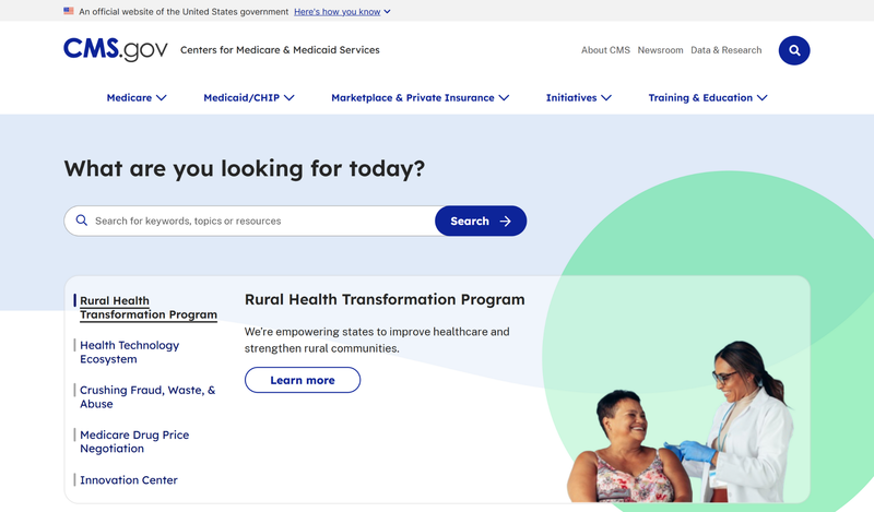 Homepage of CMS.gov, the official Centers for Medicare & Medicaid Services website, featuring a search bar with the text ‘What are you looking for today?’ and a highlighted section about the Rural Health Transformation Program, alongside a smiling patient interacting with a healthcare professional.