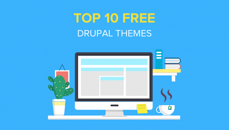 Top 10 Free Drupal Themes Top 10 Free Drupal Themes