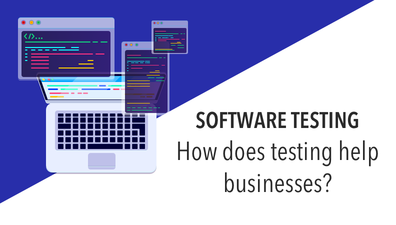 Software testing in IT businesses