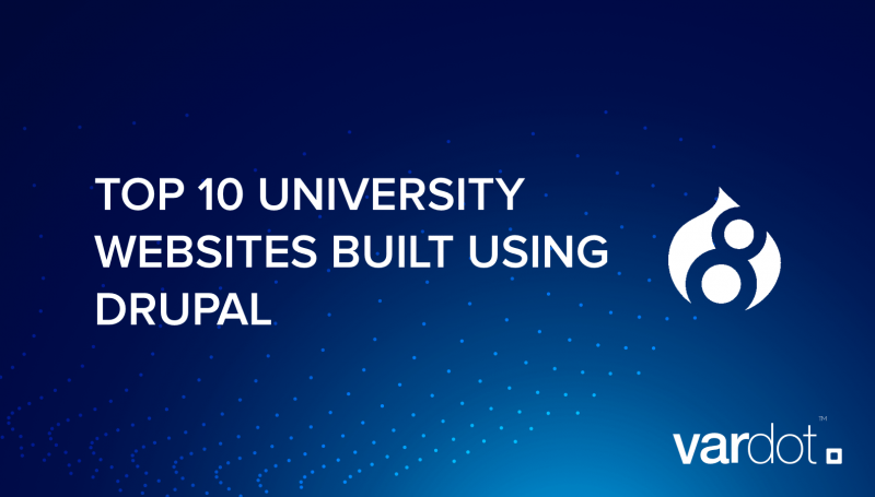 Top 10 University Drupal Websites