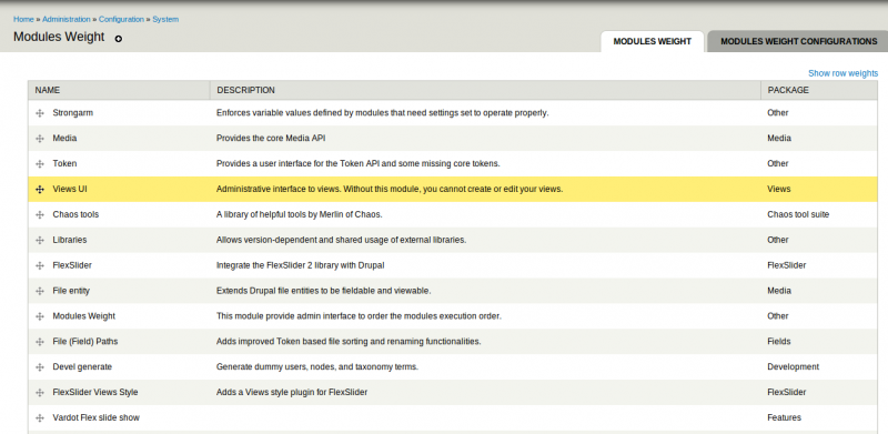 Drupal Modules, Weights and Execution Order Drupal Modules