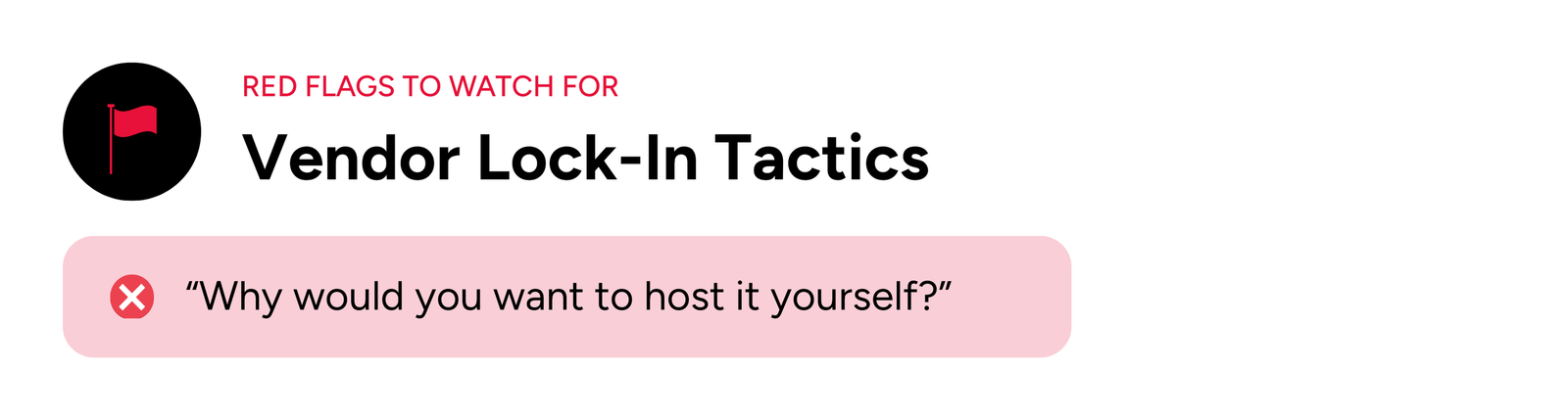 Vendor lock-in tactics 