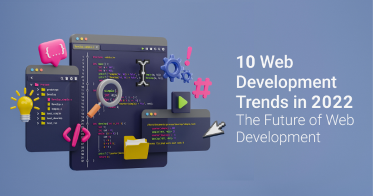 Latest Web Development Trends in 2022 | Vardot Blog